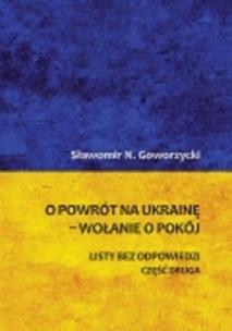 Okładka książki O powrót na Ukrainę wołanie o pokój Część 2