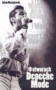 Okładka książki O utworach Depeche Mode