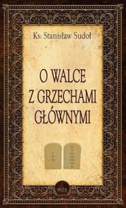 Okładka książki O walce z grzechami głównymi