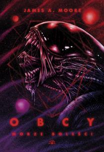 Obcy morze bolesci. Autor: Moore James A.. Multiszop.pl Okładka książki Obcy morze bolesci