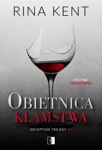 Obietnica kłamstwa. Autor: Rina Kent. Multiszop.pl Okładka książki Obietnica kłamstwa