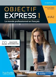 Objectif Express 1 A1/A2 3e ed podręcznik+online. Autor: Anne-Lyse Dubois, Sara Kaddani. Multiszop.pl Okładka książki Objectif Express 1 A1/A2 3e ed podręcznik+online