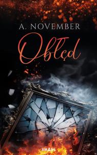 Obłęd. Autor: A. November. Multiszop.pl Okładka książki Obłęd