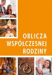 Oblicza współczesnej rodziny. Autor: Piotr Cebula, Marek Kluz. Multiszop.pl Okładka książki Oblicza współczesnej rodziny