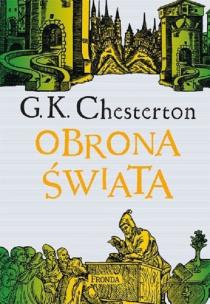 Obrona świata. Autor: Chesterton Gilbert Keith. Multiszop.pl Okładka książki Obrona świata