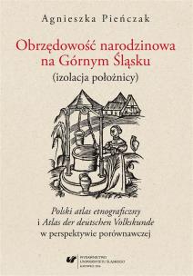 Okładka książki Obrzędowość narodzinowa na Górnym Śląsku