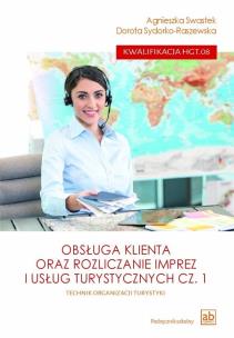 Obsługa klienta oraz rozliczanie imprez.. HGT.08.. Autor: Agnieszka Swastek, Dorota Sydorko-Raszewska. Multiszop.pl Okładka książki Obsługa klienta oraz rozliczanie imprez.. HGT.08.