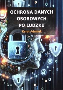 Okładka książki Ochrona danych osobowych po ludzku