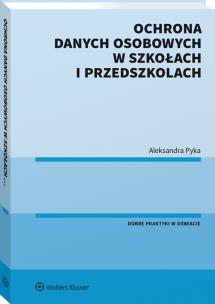 Okładka książki Ochrona danych osobowych w szkołach i przedszkolach