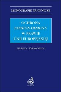 Okładka książki Ochrona fashion designu w prawie Unii Europejskiej