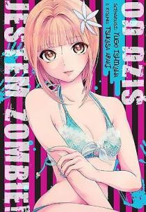 Od Dziś Jestem Zombie!. Autor: Ishikawa Yugo, Araki Tsukasa. Multiszop.pl Okładka książki Od Dziś Jestem Zombie!