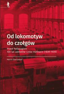 Okładka książki Od lokomotyw do czołgów