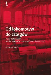 Okładka książki Od lokomotyw do czołgów