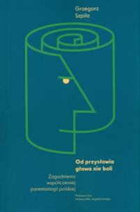 Okładka książki Od przysłowia głowa nie boli