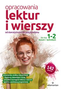 Okładka książki Od starożytności do pozytywizmu. Opracowania lektur i wierszy dla klas 1-2 liceum i technikum wyd. 2