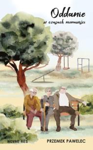 Okładka książki Oddanie w czasach nienawiści