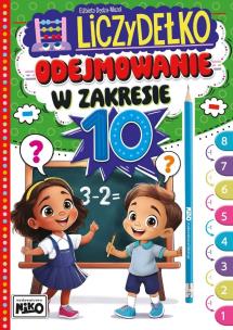 Odejmowanie w zakresie 10. Liczydełko. Autor: Elżbieta Dędza-Mozol. Multiszop.pl Okładka książki Odejmowanie w zakresie 10. Liczydełko