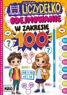 Odejmowanie w zakresie 100. Liczydełko. Autor: Elżbieta Dędza-Mozol. Multiszop.pl Okładka książki Odejmowanie w zakresie 100. Liczydełko