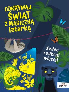 Odkrywaj świat z magiczną latarką. Autor: Młodnicka Magdalena. Multiszop.pl Okładka książki Odkrywaj świat z magiczną latarką
