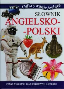 Okładka książki Odkrywanie świata - Słownik angielsko-polski.