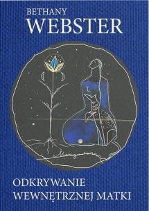 Okładka książki Odkrywanie wewnętrznej matki