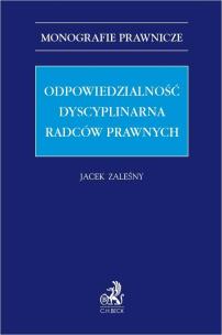 Okładka książki Odpowiedzialność dyscyplinarna radców