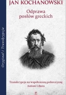 Odprawa posłów greckich. Autor: Jan Kochanowski. Multiszop.pl Okładka książki Odprawa posłów greckich