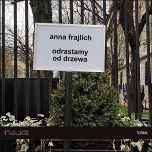 Odrastamy od drzewa. Autor: Frajlich Anna. Multiszop.pl Okładka książki Odrastamy od drzewa