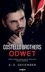 Odwet. Costello Brothers. Autor: K.E. December. Multiszop.pl Okładka książki Odwet. Costello Brothers