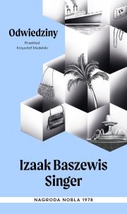 Odwiedziny. Autor: Izaak Baszewis Singer. Multiszop.pl Okładka książki Odwiedziny