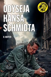 Odyseja Hansa Schmidta. Autor: Hoffer H.. Multiszop.pl Okładka książki Odyseja Hansa Schmidta