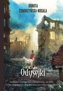 Odysejki. Autor: Dorota Combrzyńska-Nogala. Multiszop.pl Okładka książki Odysejki