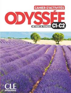 Odyssee C1/C2 ćwiczenia do języka francuskiego. Autor:   Praca zbiorowa. Multiszop.pl Okładka książki Odyssee C1/C2 ćwiczenia do języka francuskiego