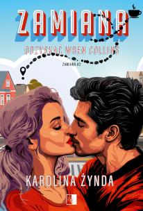 Okładka książki Odzyskać Wren Collins. Zamiana