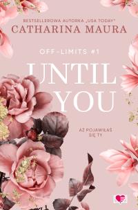Off-Limits. Autor: Catharina Maura. Multiszop.pl Okładka książki Off-Limits