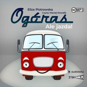 Okładka książki Ogóras Ale jazda! - Audiobook