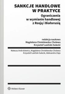 Okładka książki Ograniczenia w wymianie handlowej z Rosją i Białorusią. Sankcje handlowe w praktyce