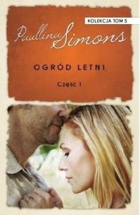 Ogród letni cz.1. Autor: Simons Paullina. Multiszop.pl Okładka książki Ogród letni cz.1
