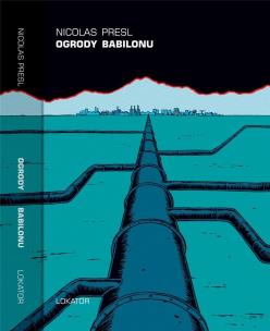 Ogrody Babilonu. Autor: Presl Nicolas. Multiszop.pl Okładka książki Ogrody Babilonu