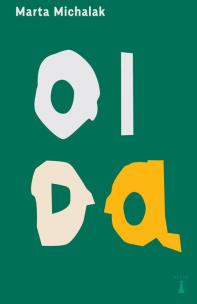 Oida. Autor: Michalak Marta. Multiszop.pl Okładka książki Oida