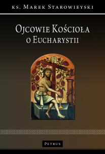 Okładka książki Ojcowie Kościoła o Eucharystii