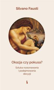 Okazja czy pokusa?. Autor: Fausti Silvano. Multiszop.pl Okładka książki Okazja czy pokusa?