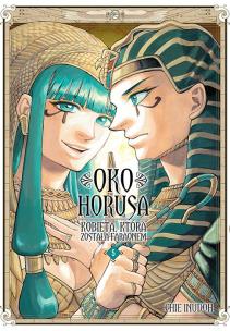 Okładka książki Oko Horusa. Kobieta, która została faraonem. Tom 5