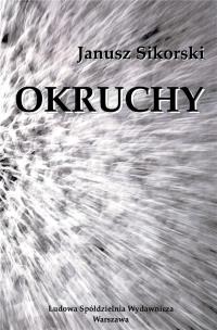 Okruchy. Autor: Sikorski Janusz. Multiszop.pl Okładka książki Okruchy