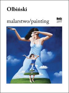 Olbiński malarstwo / painting. Autor: Rafał Olbiński. Multiszop.pl Okładka książki Olbiński malarstwo / painting