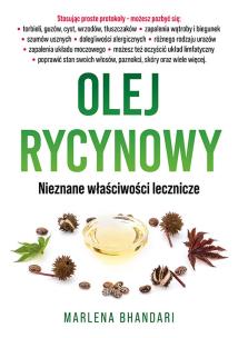 Okładka książki Olej rycynowy. Nieznane właściwości lecznicze