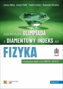 Okładka książki Olimpiada o Diamentowy Indeks AGH. Fizyka w.11