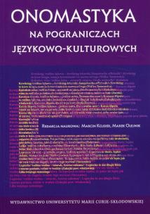 Okładka książki Onomastyka na pograniczach językowo-kulturowych