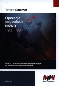 Okładka książki Operacja antypolska NKWD 1937-1938