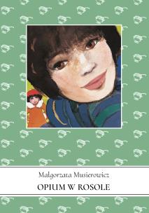Okładka książki Opium w rosole